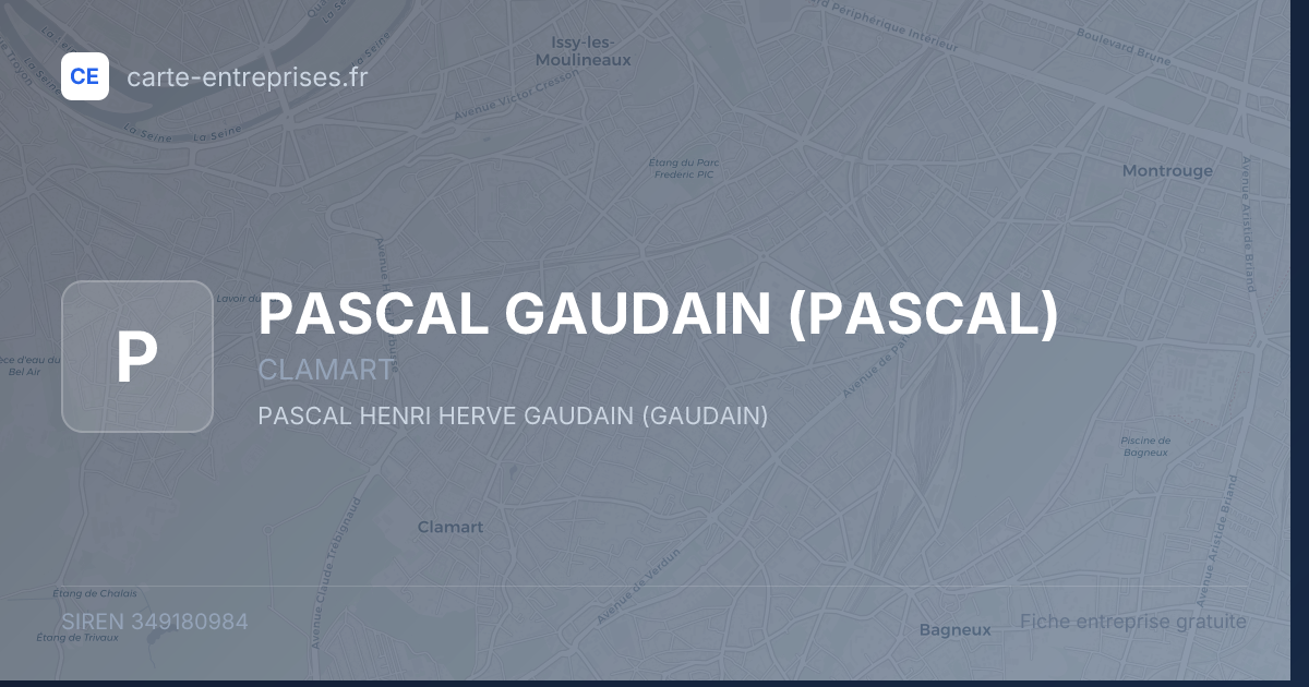 PASCAL GAUDAIN (PASCAL) — 349180984 — fiche entreprise
