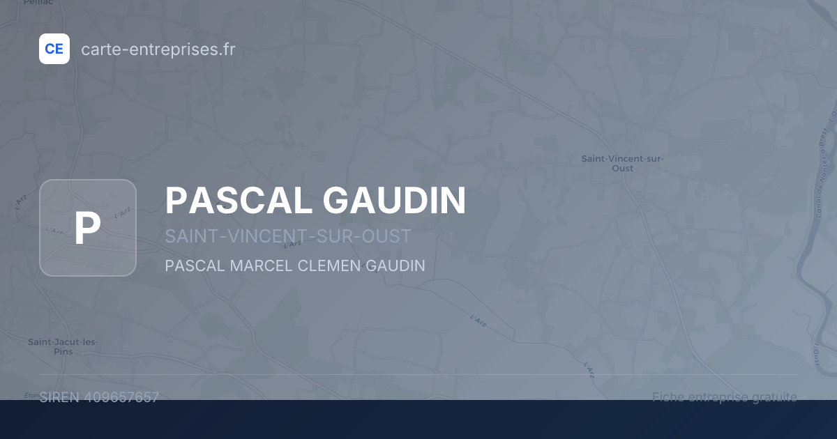 PASCAL GAUDIN — 409657657 — fiche entreprise