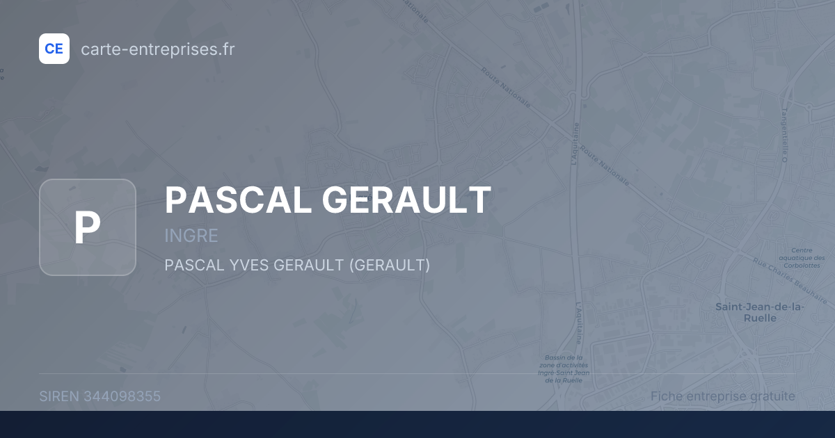 PASCAL GERAULT — 344098355 — fiche entreprise
