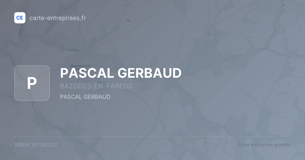 PASCAL GERBAUD — 347381022 — fiche entreprise