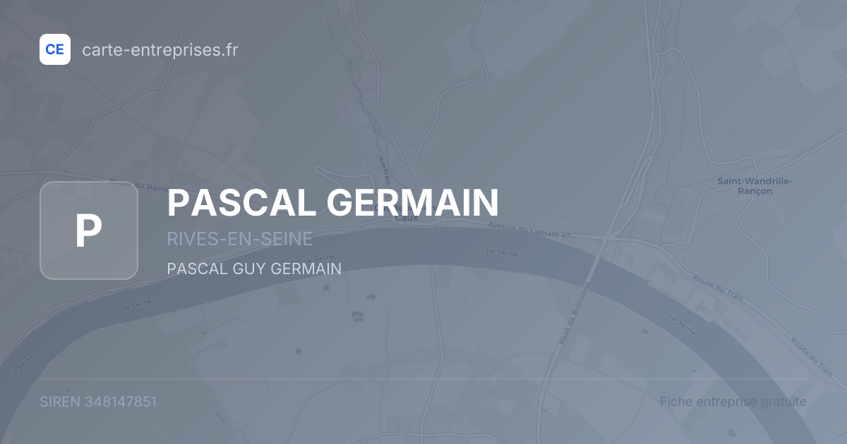 PASCAL GERMAIN — 348147851 — fiche entreprise