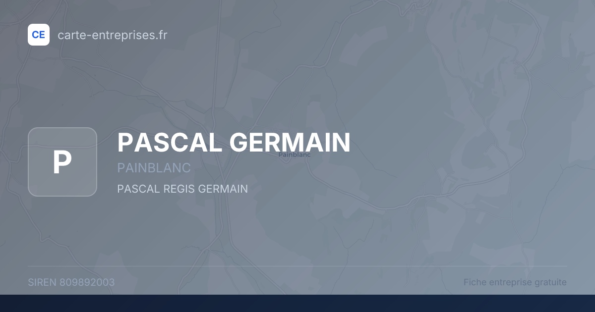 PASCAL GERMAIN — 809892003 — fiche entreprise