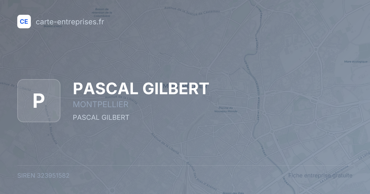 PASCAL GILBERT — 323951582 — fiche entreprise