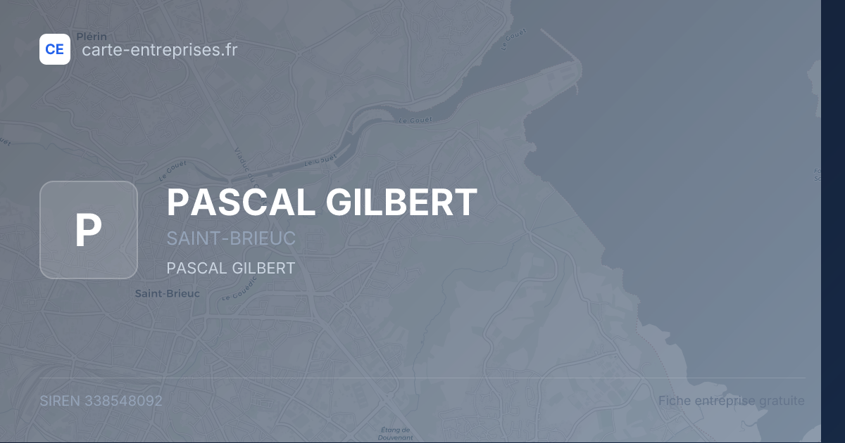 PASCAL GILBERT — 338548092 — fiche entreprise