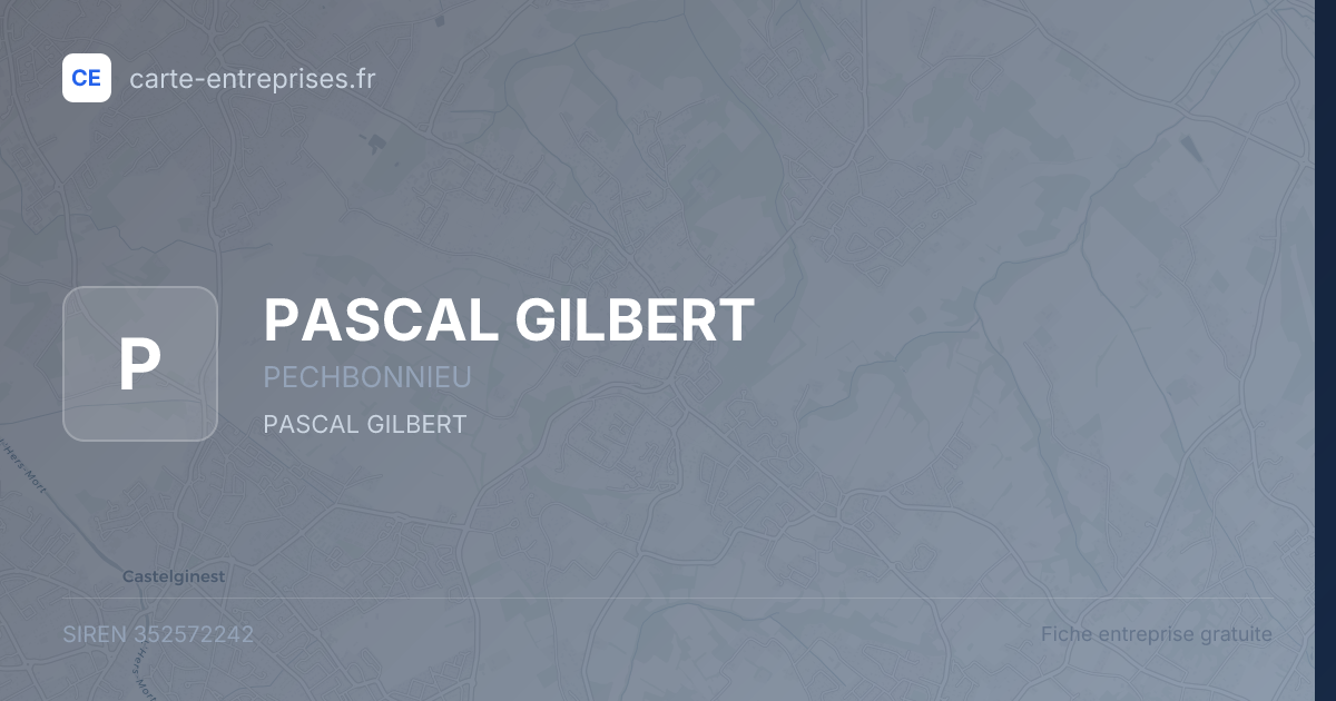 PASCAL GILBERT — 352572242 — fiche entreprise