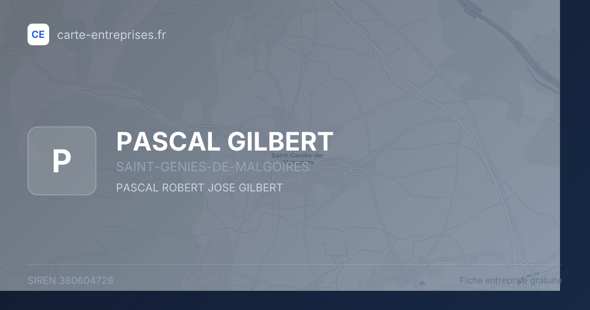 PASCAL GILBERT — 380604728 — fiche entreprise