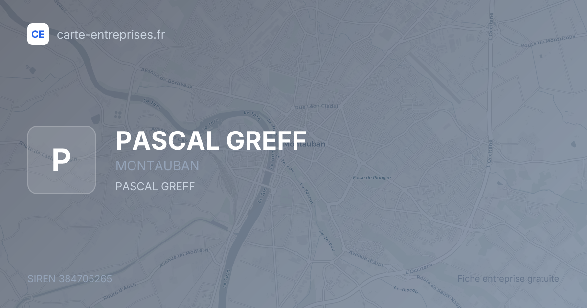 PASCAL GREFF — 384705265 — fiche entreprise