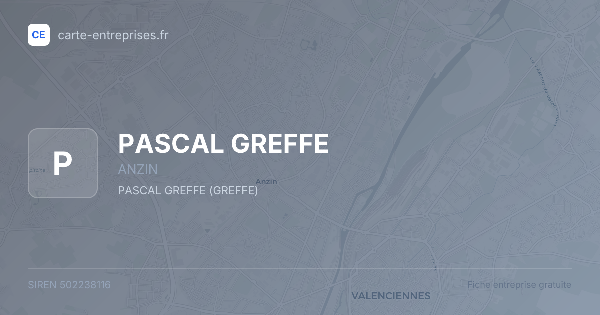 PASCAL GREFFE — 502238116 — fiche entreprise