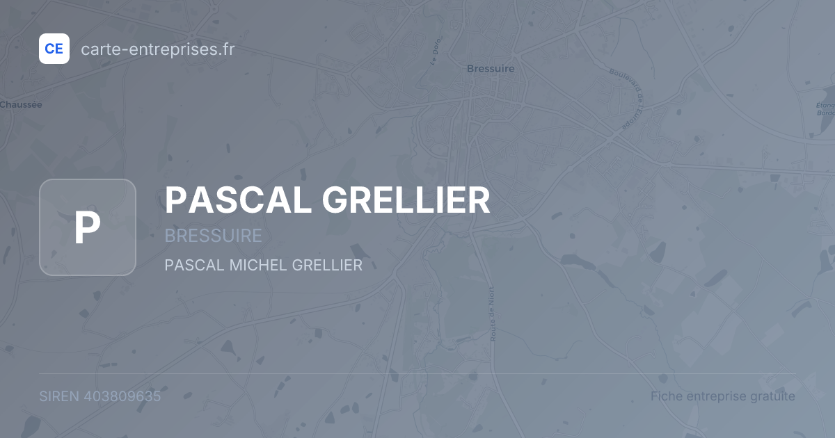 PASCAL GRELLIER — 403809635 — fiche entreprise