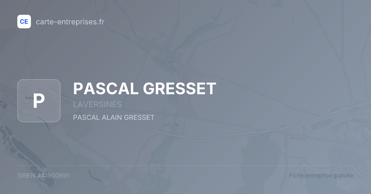 PASCAL GRESSET — 441900891 — fiche entreprise