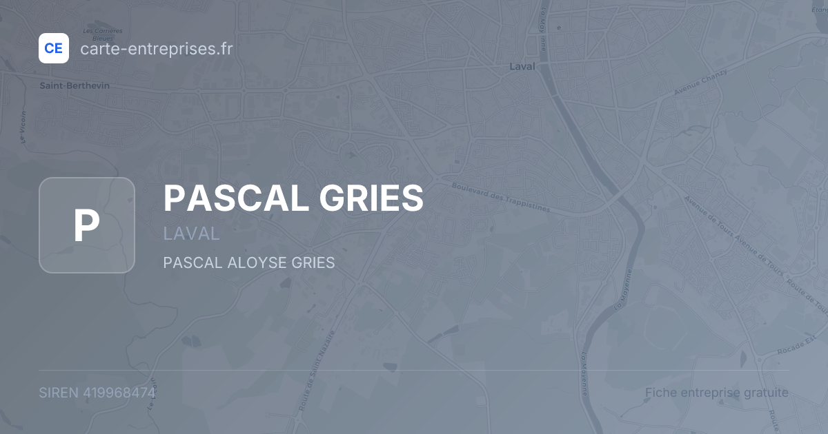 PASCAL GRIES — 419968474 — fiche entreprise