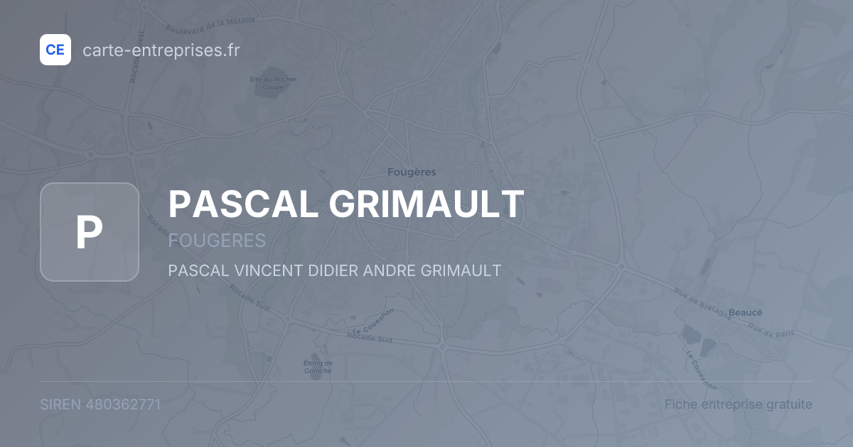 PASCAL GRIMAULT — 480362771 — fiche entreprise