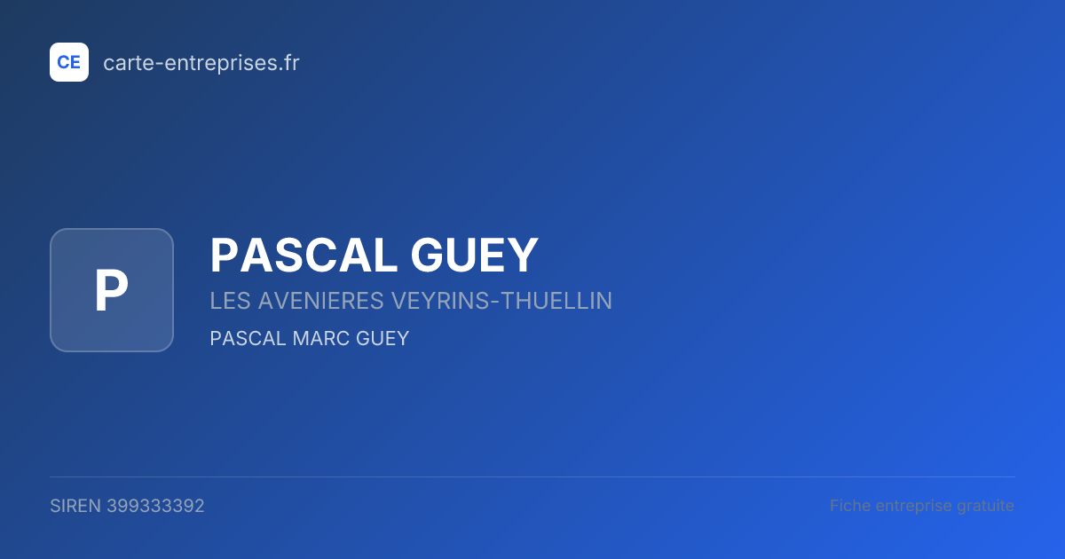 PASCAL GUEY — 399333392 — fiche entreprise