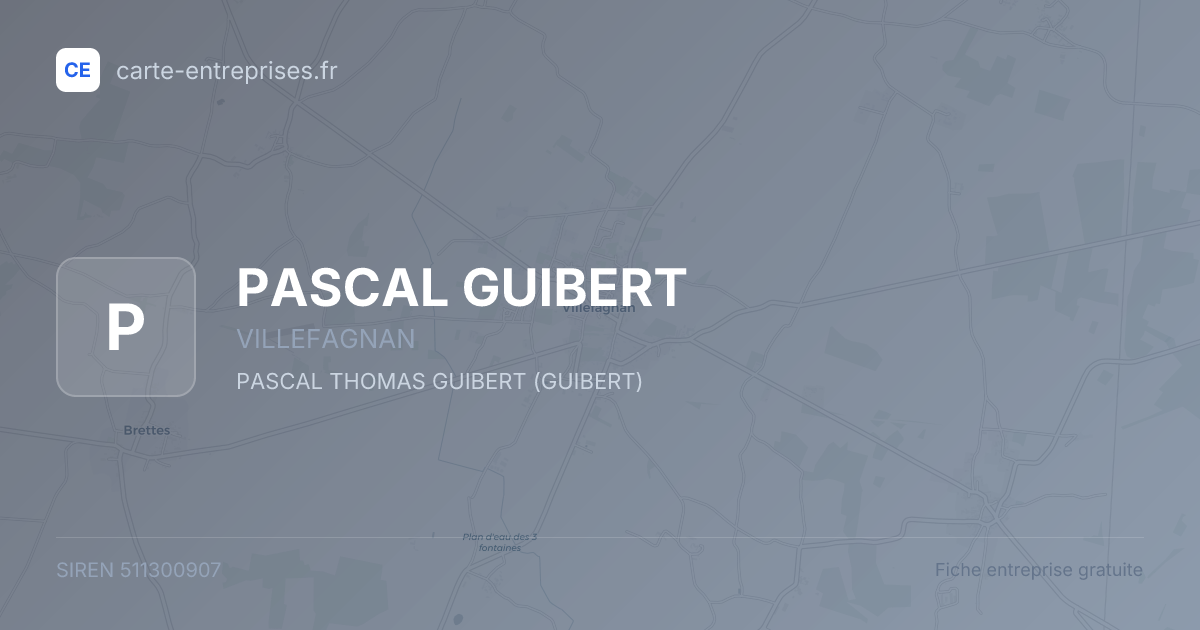 PASCAL GUIBERT — 511300907 — fiche entreprise