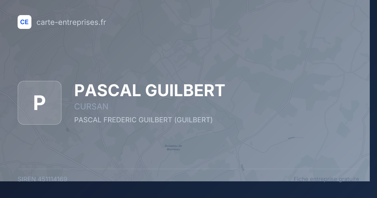 PASCAL GUILBERT — 451114169 — fiche entreprise