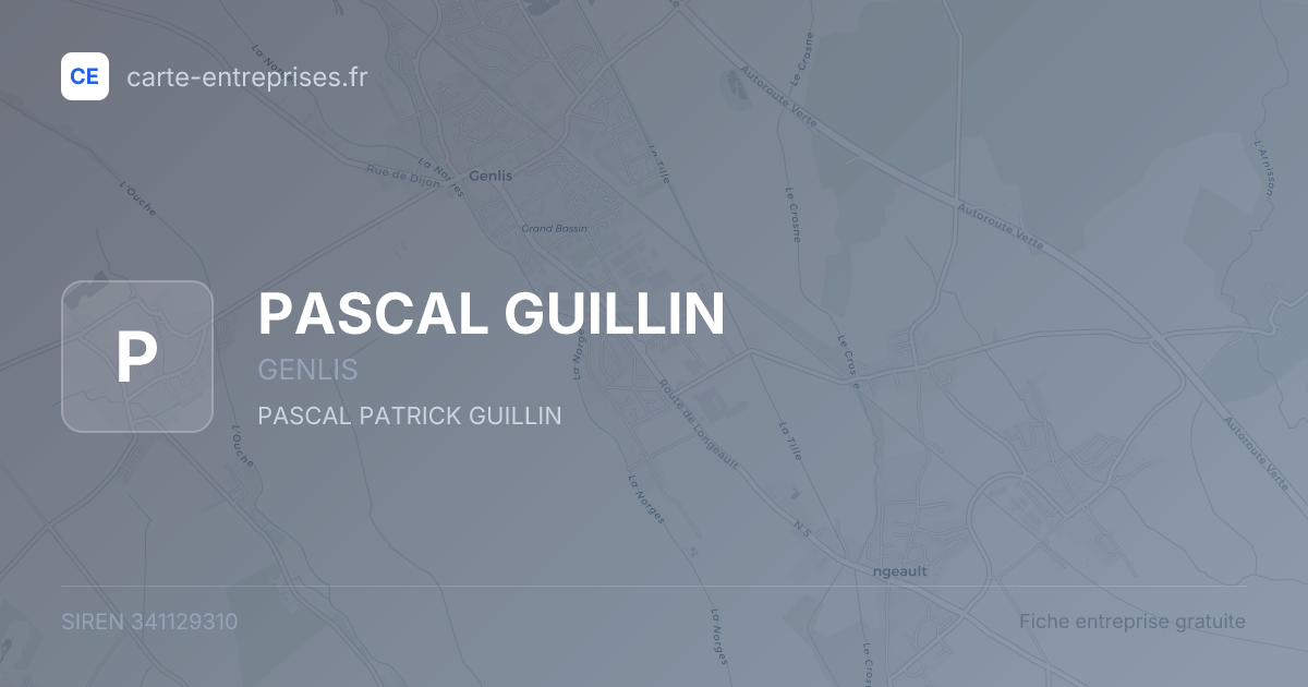 PASCAL GUILLIN — 341129310 — fiche entreprise