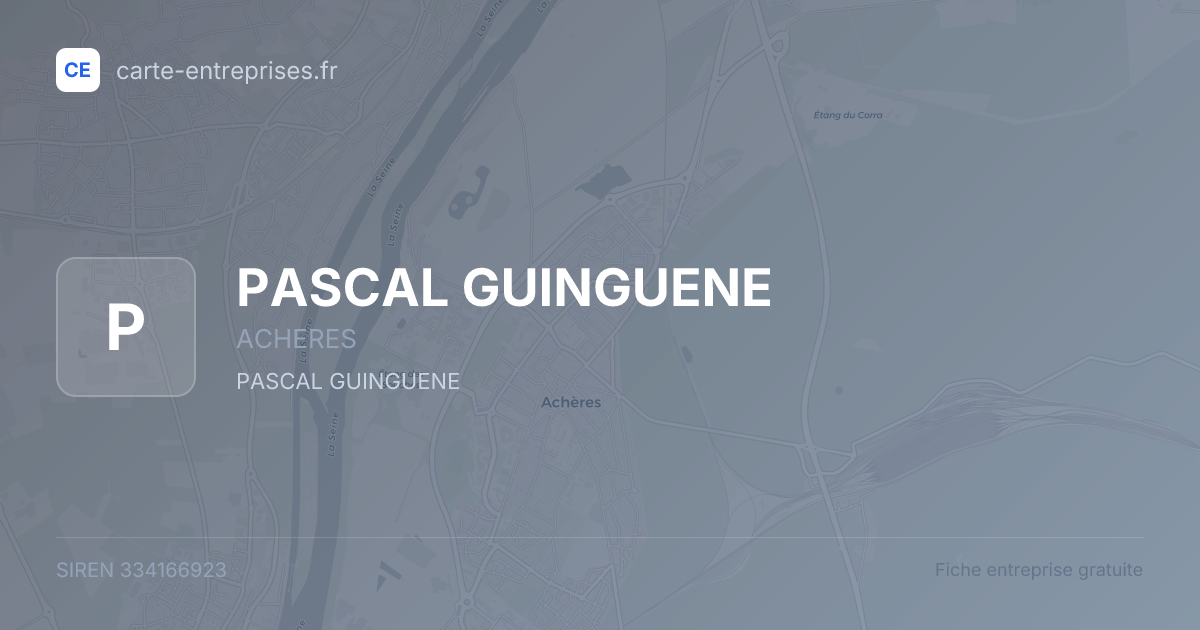 PASCAL GUINGUENE — 334166923 — fiche entreprise