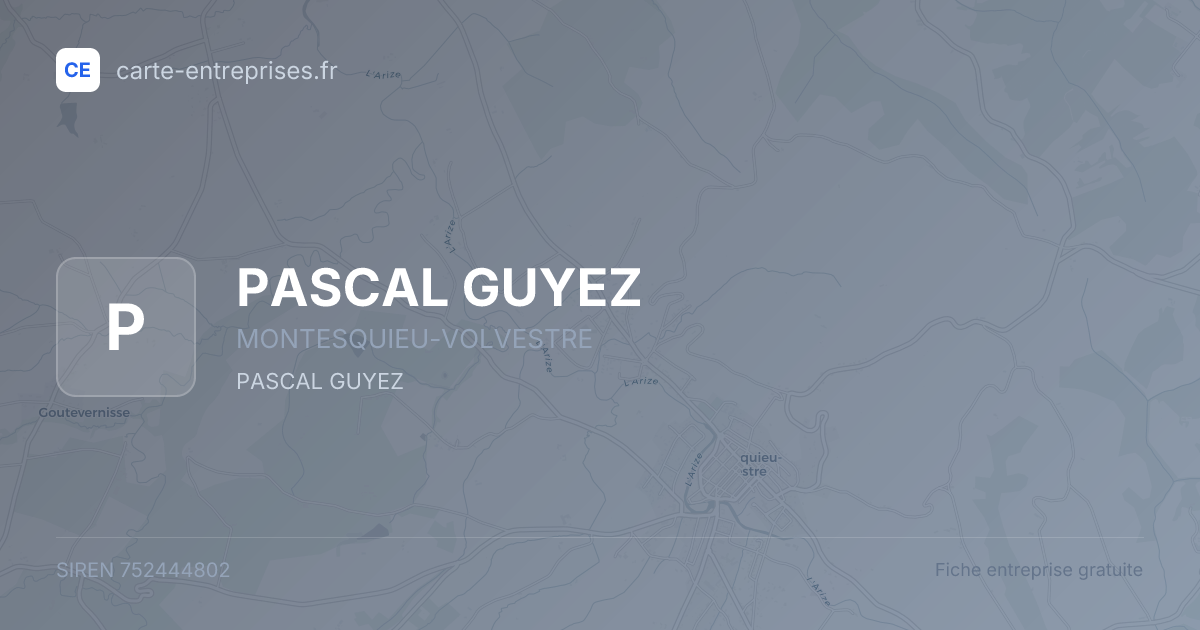 PASCAL GUYEZ — 752444802 — fiche entreprise