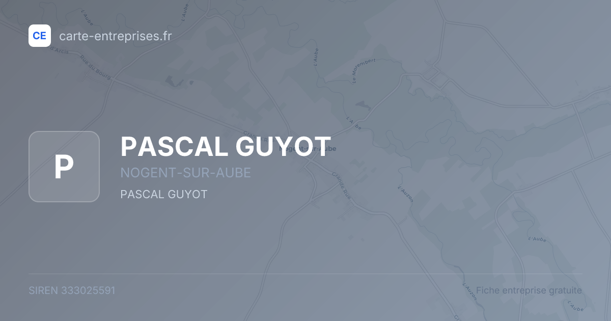PASCAL GUYOT — 333025591 — fiche entreprise