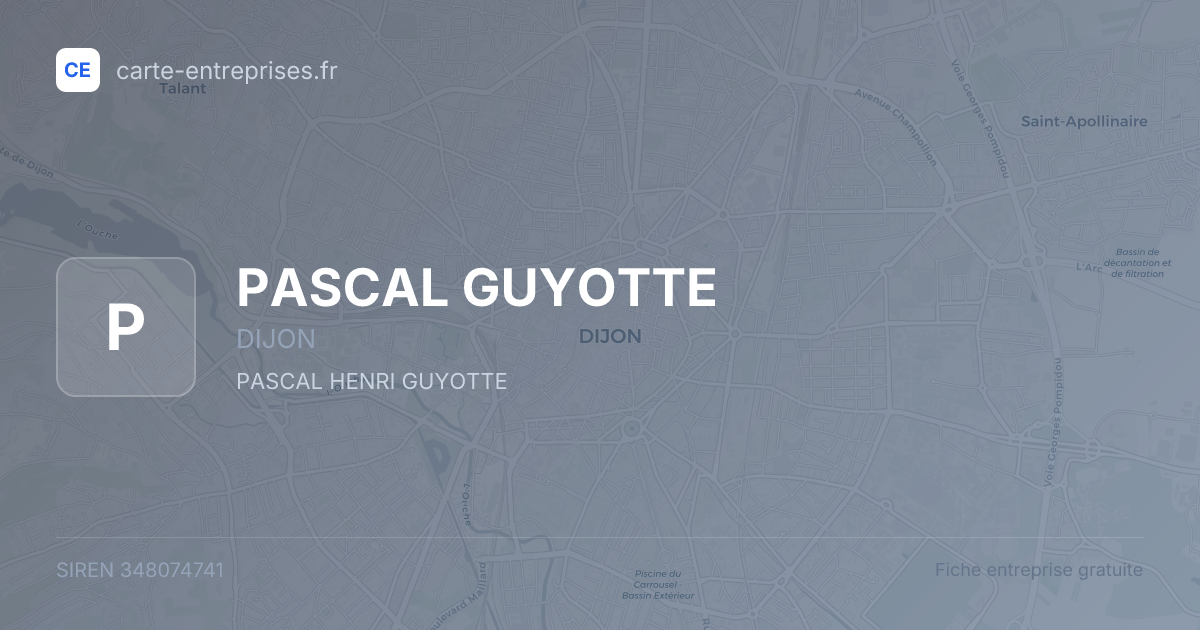 PASCAL GUYOTTE — 348074741 — fiche entreprise