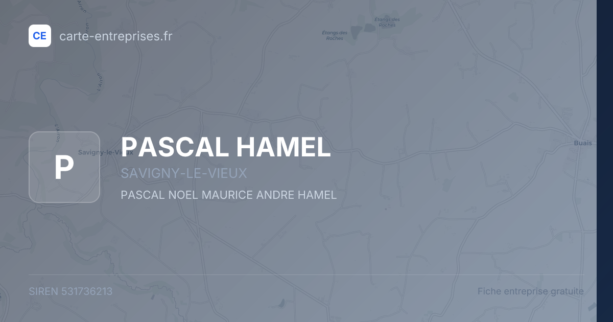 PASCAL HAMEL — 531736213 — fiche entreprise