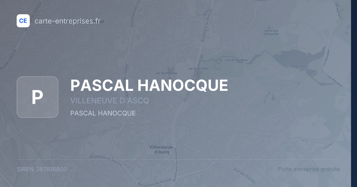 PASCAL HANOCQUE — 387818800 — fiche entreprise