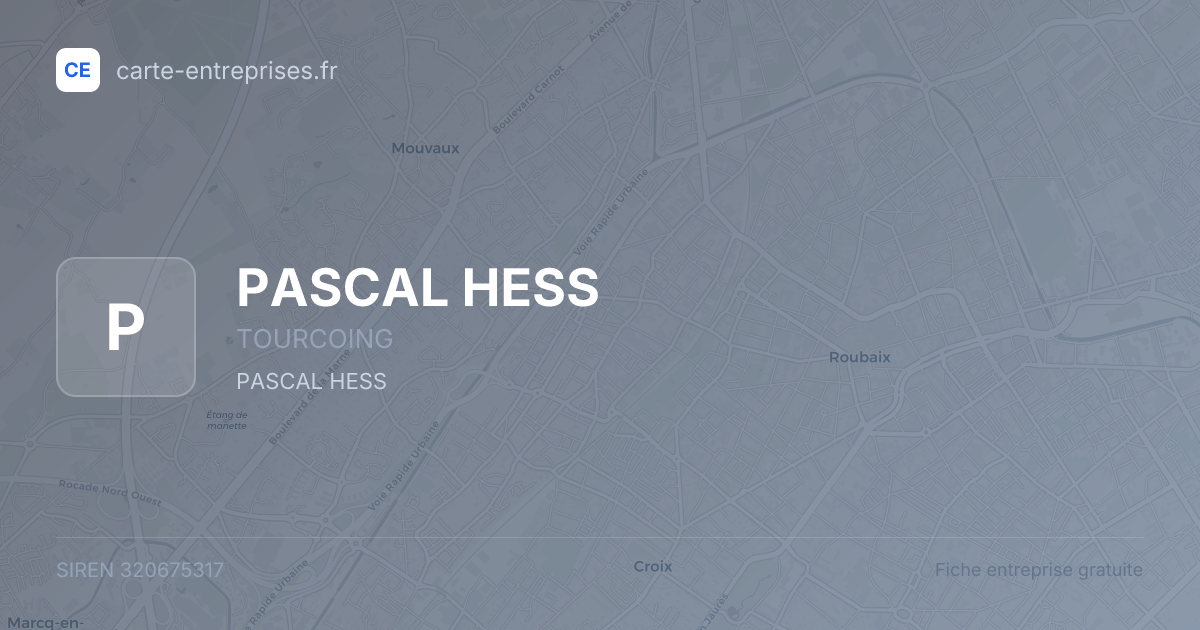 PASCAL HESS — 320675317 — fiche entreprise