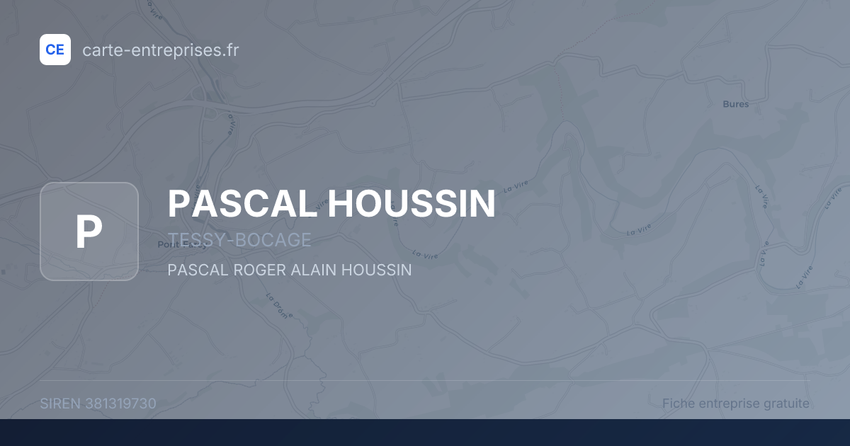PASCAL HOUSSIN — 381319730 — fiche entreprise