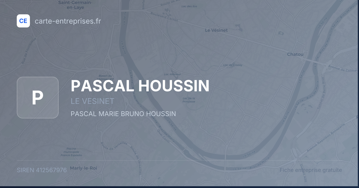 PASCAL HOUSSIN — 412567976 — fiche entreprise