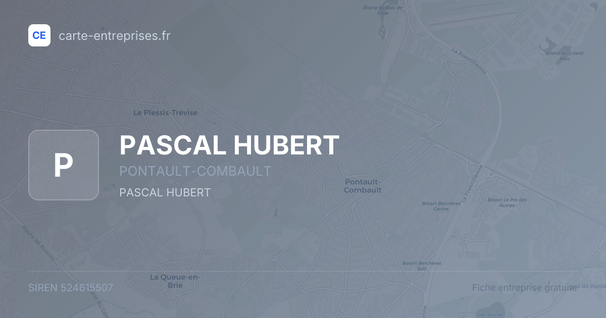 PASCAL HUBERT — 524615507 — fiche entreprise