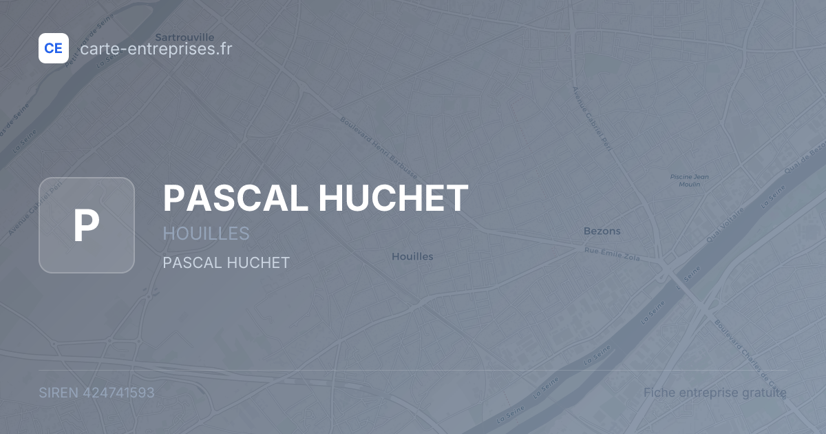 PASCAL HUCHET — 424741593 — fiche entreprise