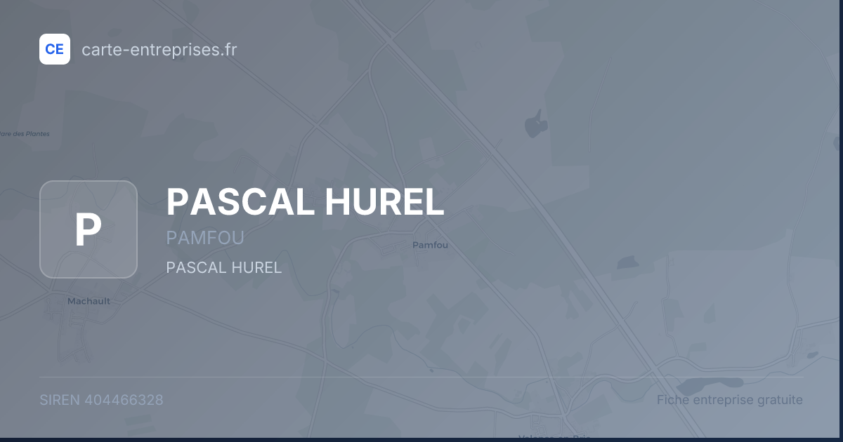 PASCAL HUREL — 404466328 — fiche entreprise