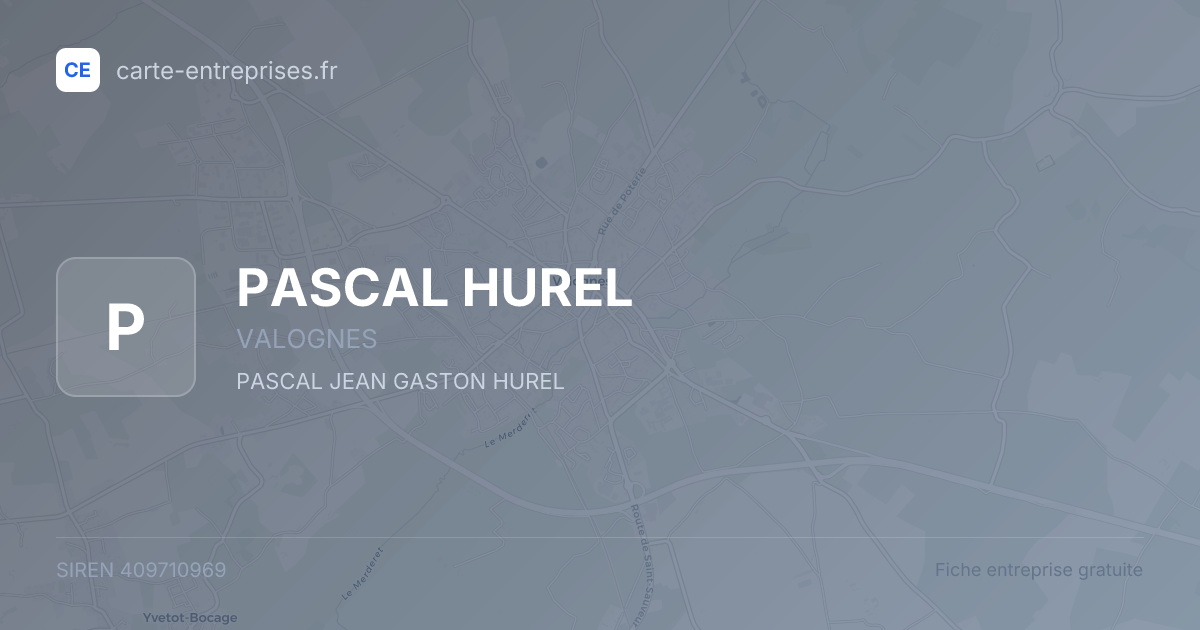 PASCAL HUREL — 409710969 — fiche entreprise
