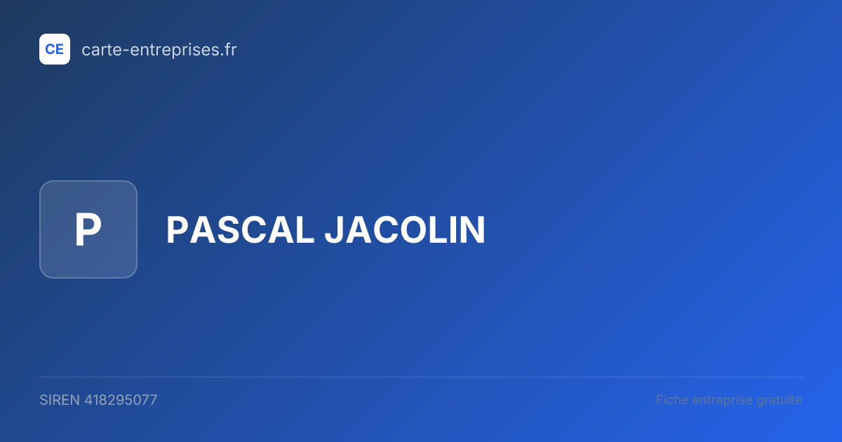 PASCAL JACOLIN — 418295077 — fiche entreprise