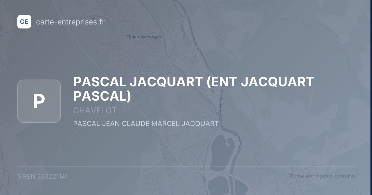 PASCAL JACQUART (ENT JACQUART PASCAL) — 333221141 — fiche entreprise