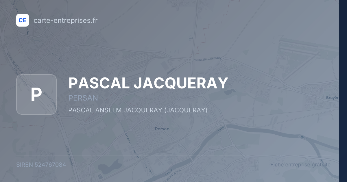 PASCAL JACQUERAY — 524767084 — fiche entreprise