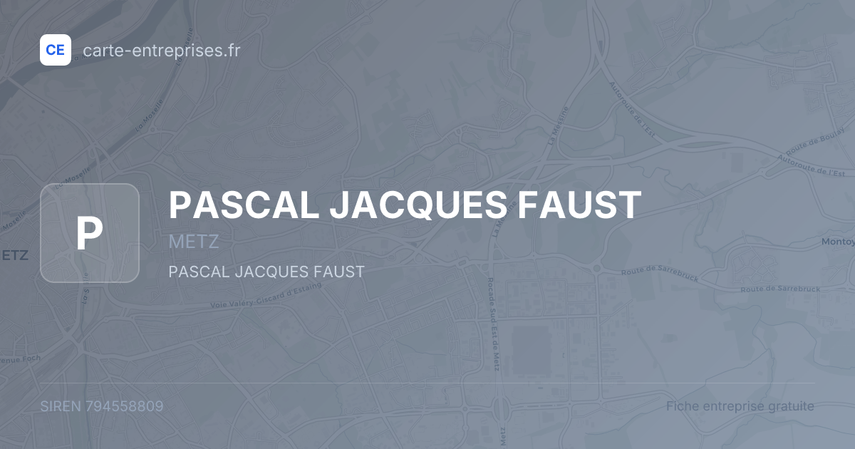 PASCAL JACQUES FAUST — 794558809 — fiche entreprise