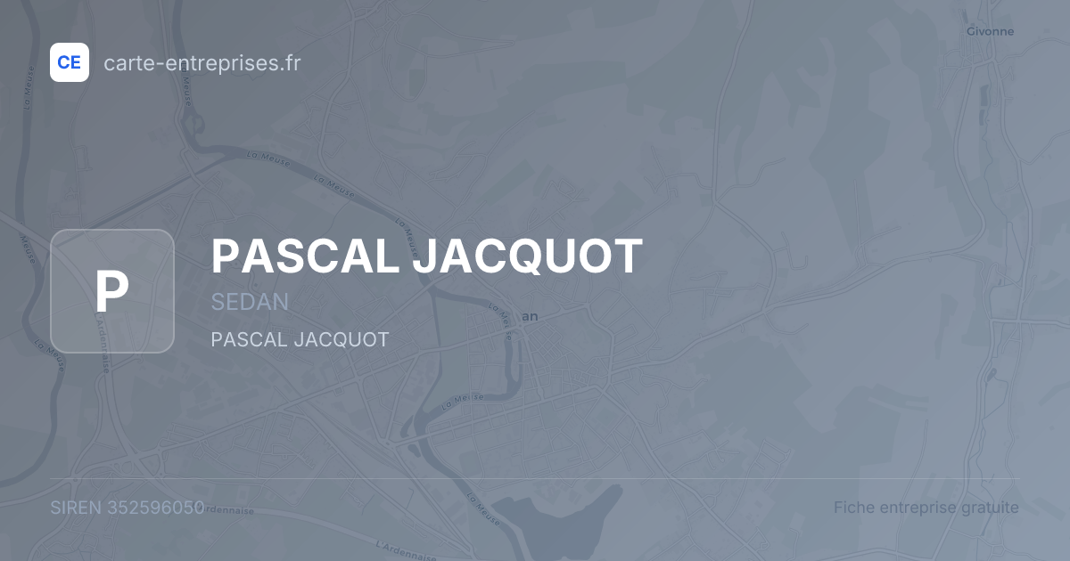 PASCAL JACQUOT — 352596050 — fiche entreprise
