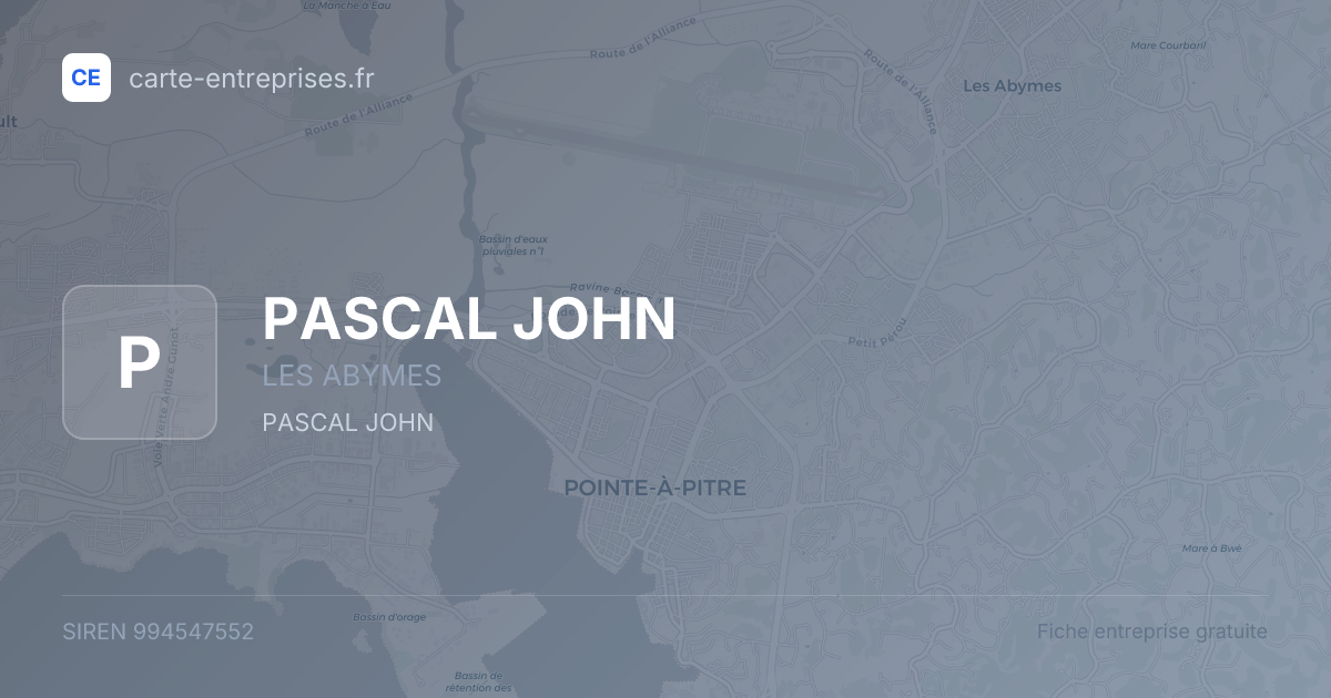 PASCAL JOHN — 994547552 — fiche entreprise