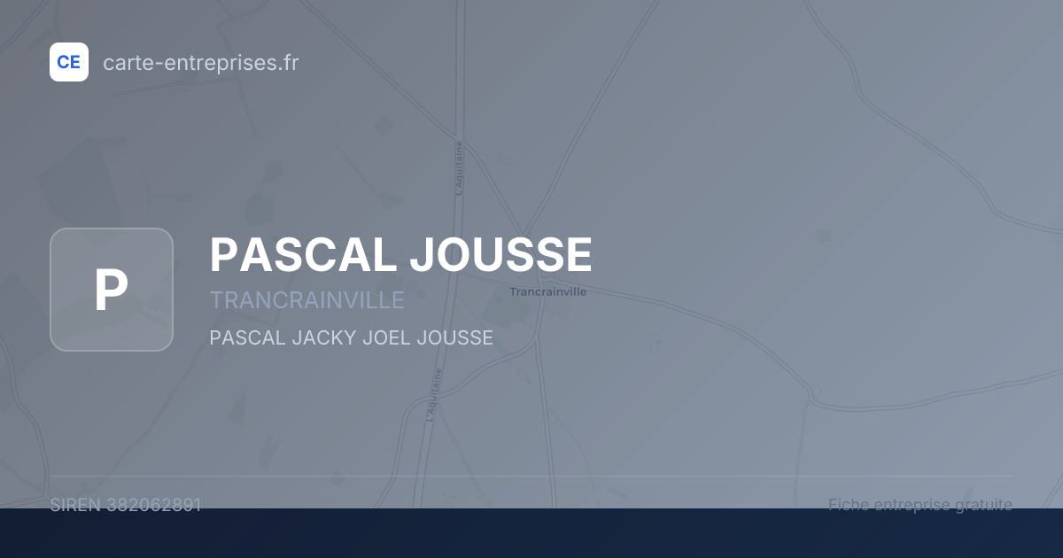 PASCAL JOUSSE — 382062891 — fiche entreprise