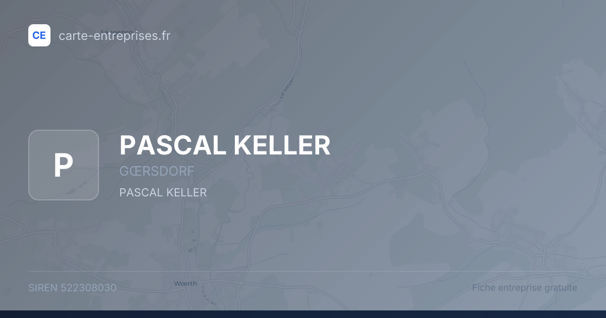 PASCAL KELLER — 522308030 — fiche entreprise