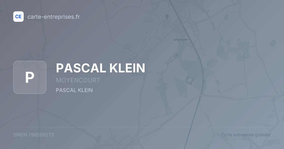 PASCAL KLEIN — 788589273 — fiche entreprise