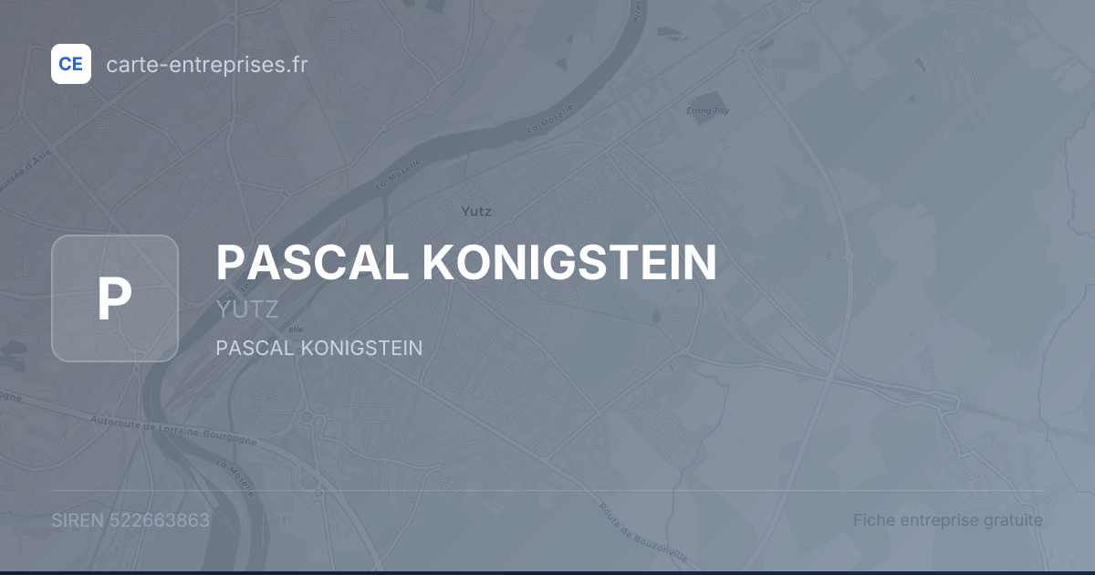 PASCAL KONIGSTEIN — 522663863 — fiche entreprise