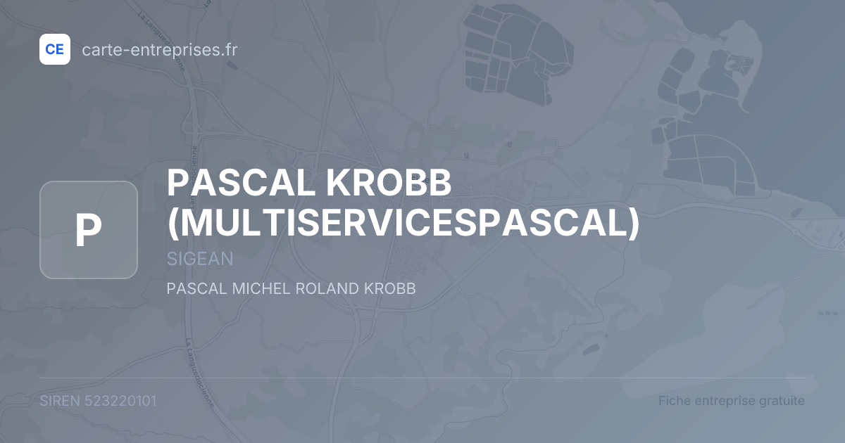PASCAL KROBB (MULTISERVICESPASCAL) — 523220101 — fiche entreprise