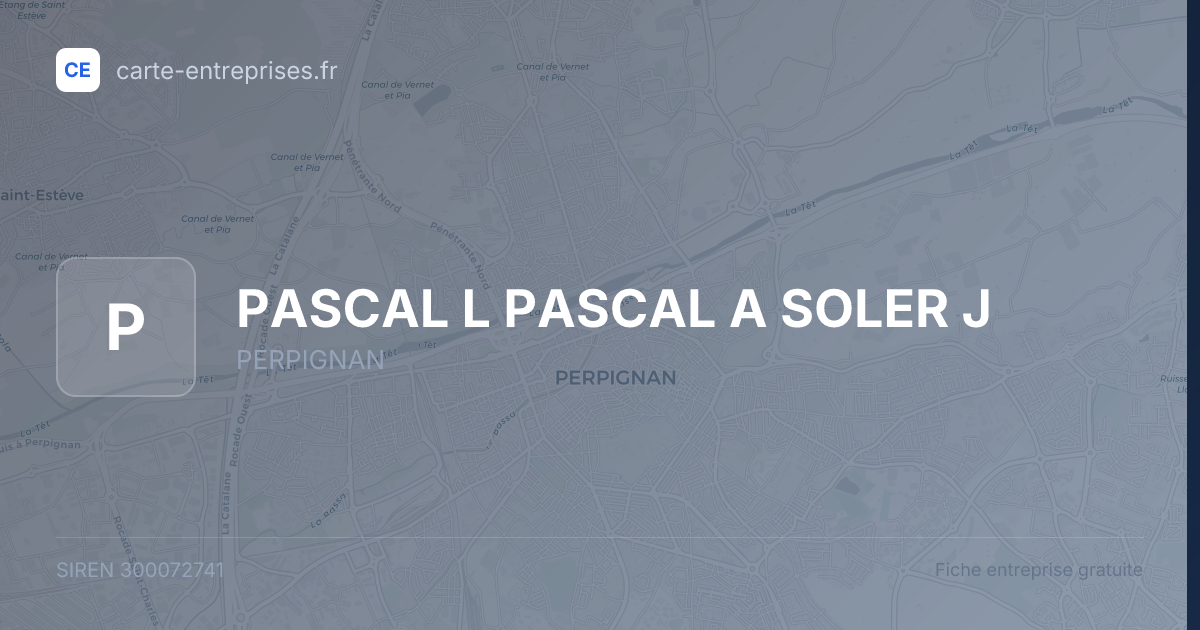 PASCAL L PASCAL A SOLER J — 300072741 — fiche entreprise