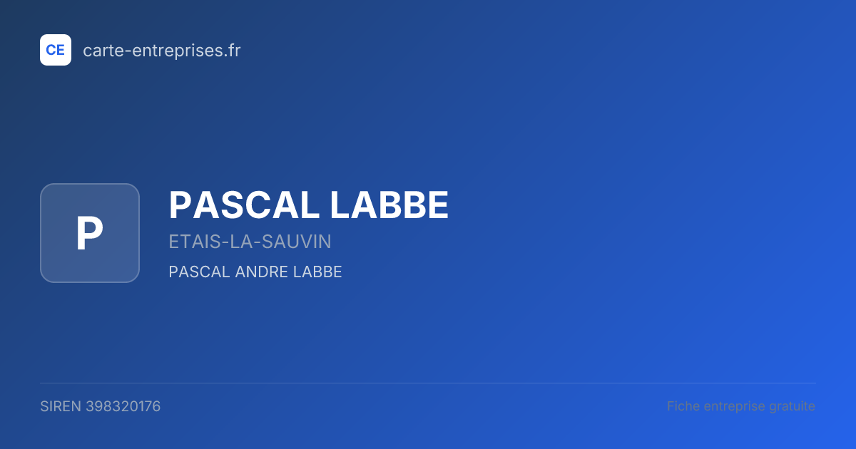 PASCAL LABBE — 398320176 — fiche entreprise