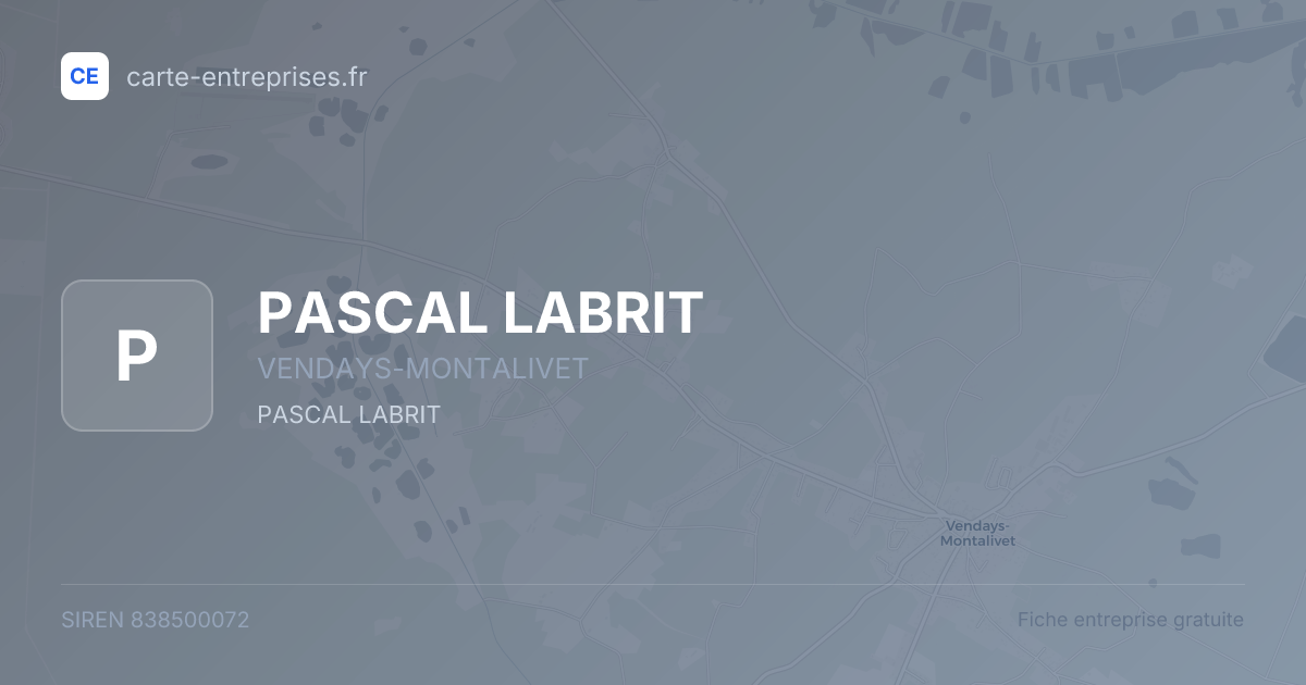 PASCAL LABRIT — 838500072 — fiche entreprise