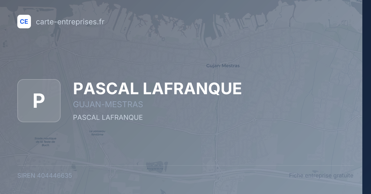 PASCAL LAFRANQUE — 404446635 — fiche entreprise