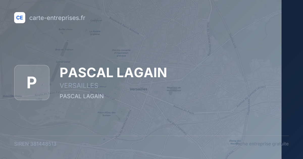 PASCAL LAGAIN — 381448513 — fiche entreprise