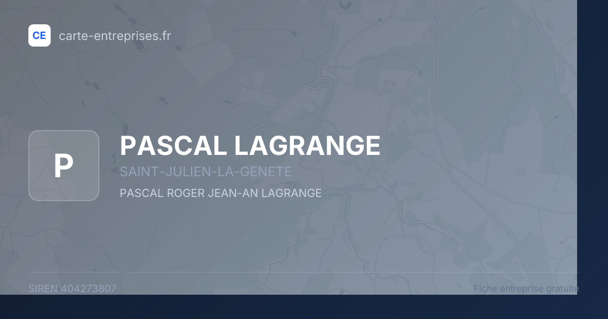 PASCAL LAGRANGE — 404273807 — fiche entreprise